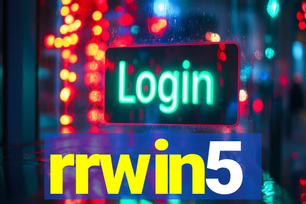 rrwin5