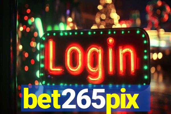 bet265pix