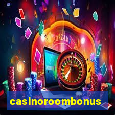 casinoroombonus