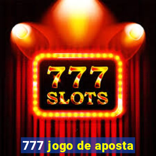 777 jogo de aposta