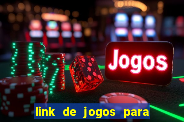 link de jogos para ganhar dinheiro