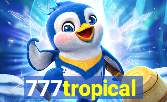 777tropical