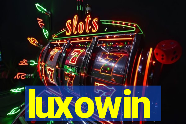 luxowin