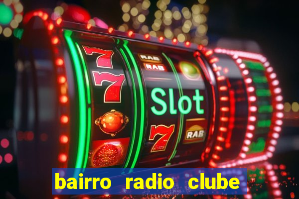 bairro radio clube em santos