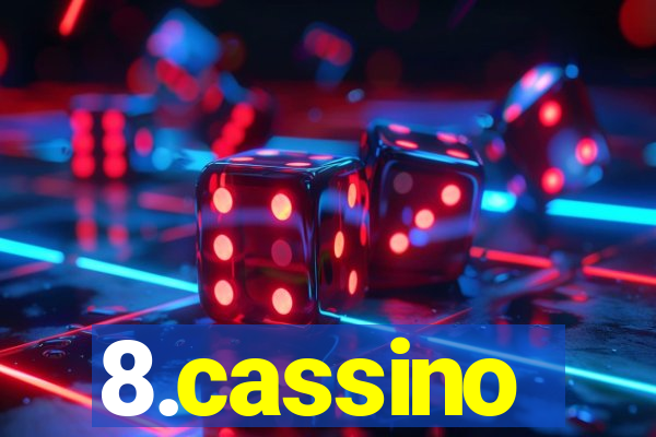 8.cassino