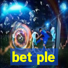 bet ple