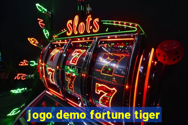 jogo demo fortune tiger