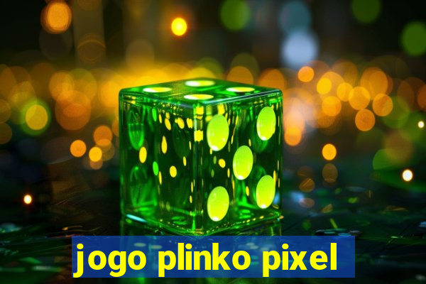 jogo plinko pixel