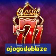 ojogodoblaze