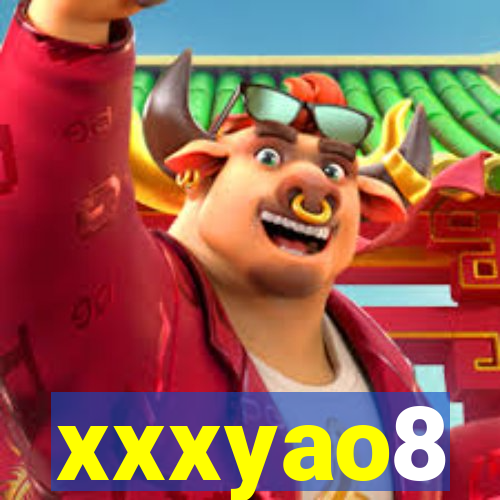 xxxyao8