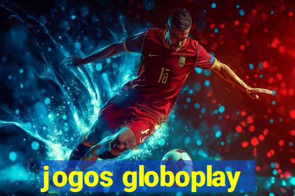 jogos globoplay