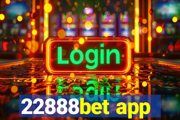 22888bet app