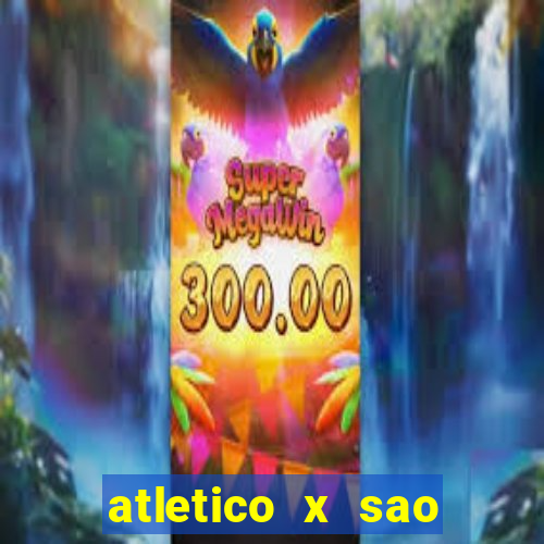 atletico x sao paulo palpites