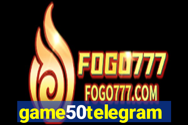 game50telegram