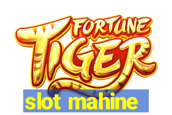 slot mahine