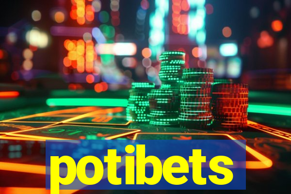 potibets