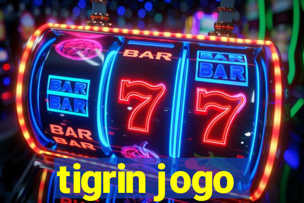 tigrin jogo