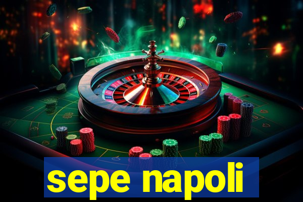 sepe napoli