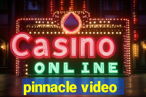 pinnacle video