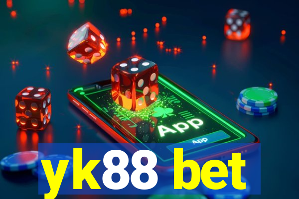 yk88 bet