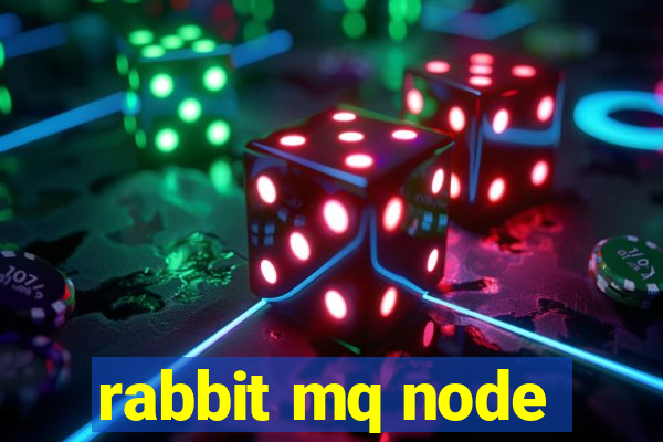 rabbit mq node