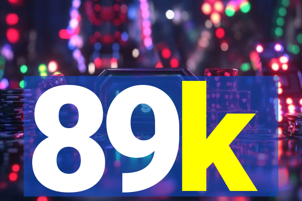 89k