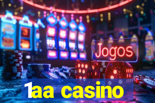 1aa casino