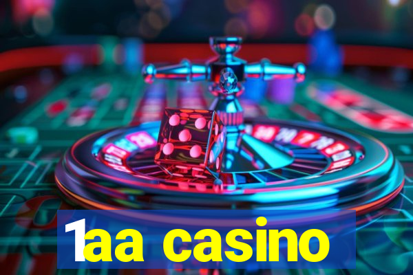 1aa casino