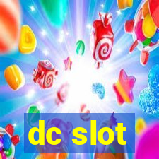 dc slot