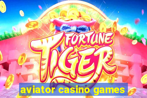 aviator casino games