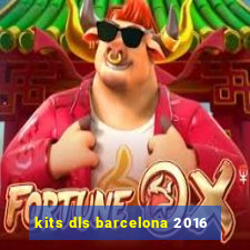 kits dls barcelona 2016