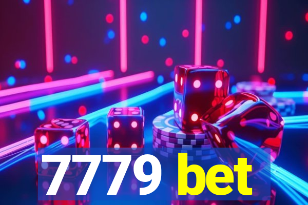 7779 bet