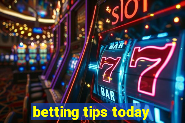 betting tips today