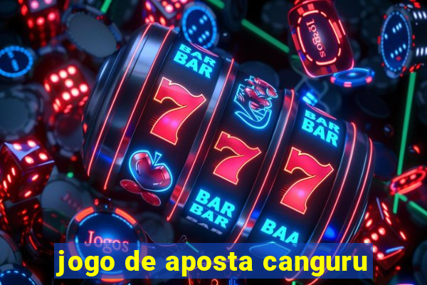 jogo de aposta canguru