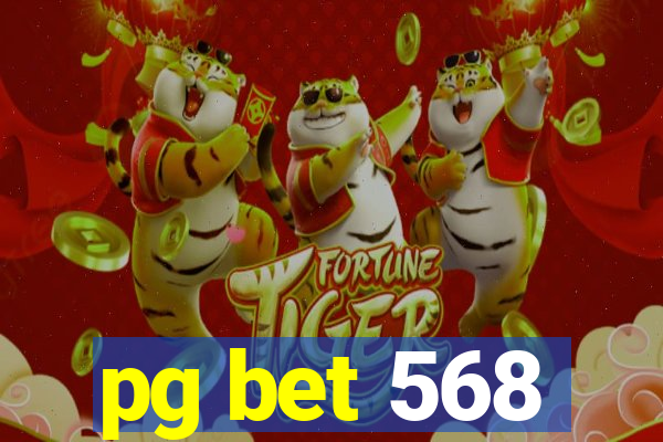 pg bet 568