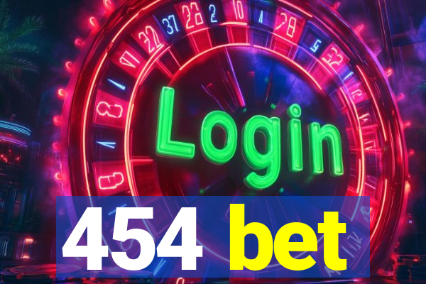 454 bet