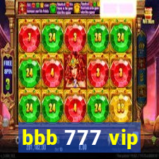 bbb 777 vip