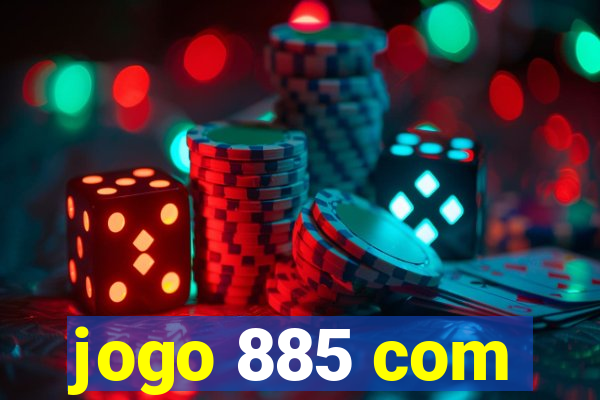 jogo 885 com