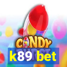 k89 bet