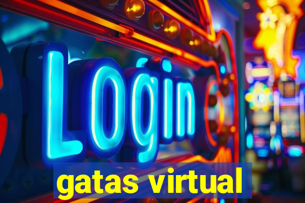 gatas virtual