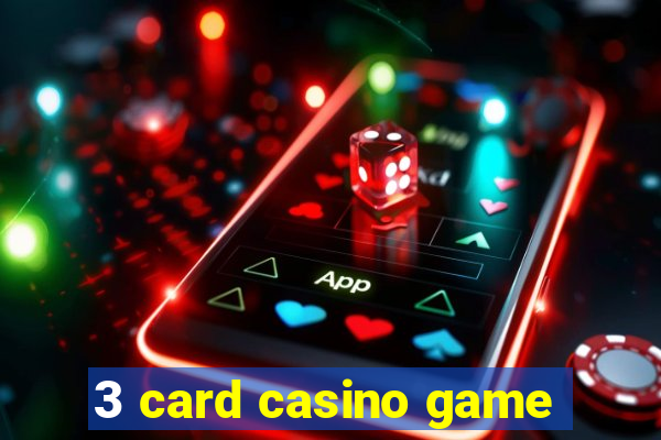 3 card casino game