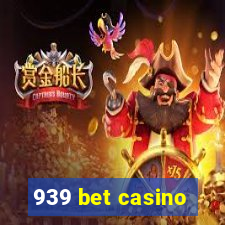 939 bet casino