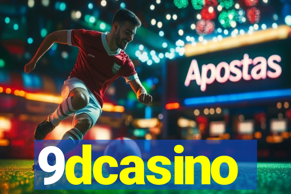 9dcasino