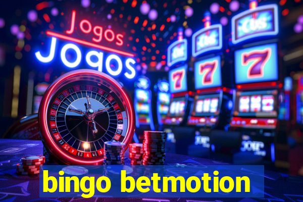 bingo betmotion