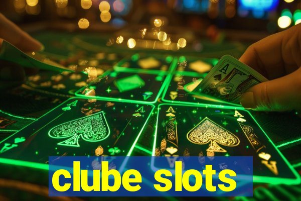 clube slots