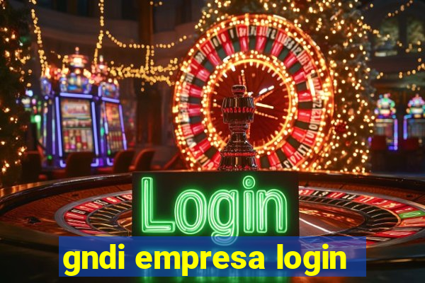 gndi empresa login