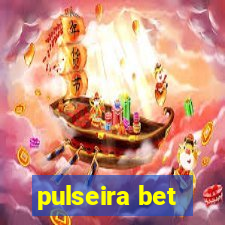 pulseira bet