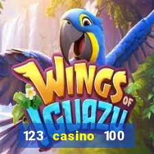 123 casino 100 free spins