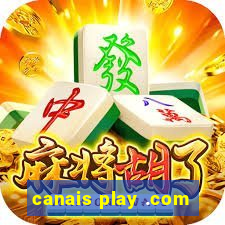 canais play .com