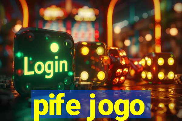 pife jogo